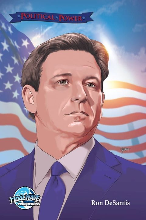 Political Power: Ron DeSantis(Kobo/電子書)