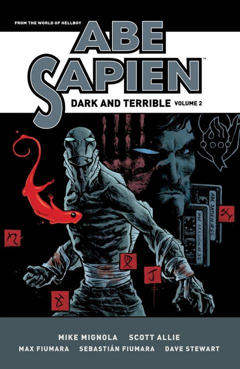 Abe Sapien: Dark and Terrible Volume 2(Kobo/電子書)