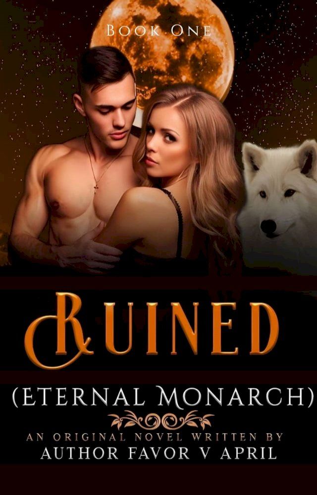  Ruined: Eternal Monarch(Kobo/電子書)