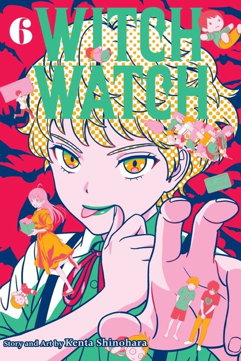 WITCH WATCH, Vol. 6(Kobo/電子書)