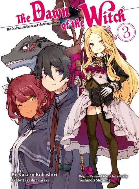 The Dawn of the Witch 3 (light novel)(Kobo/電子書)