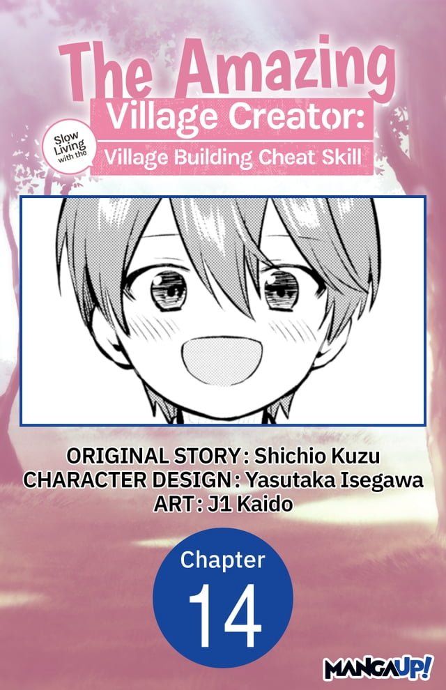  The Amazing Village Creator: Slow Living with the Village Building Cheat Skill #014(Kobo/電子書)