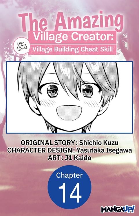 The Amazing Village Creator: Slow Living with the Village Building Cheat Skill #014(Kobo/電子書)