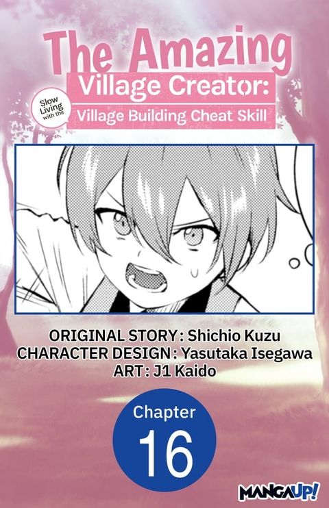 The Amazing Village Creator: Slow Living with the Village Building Cheat Skill #016(Kobo/電子書)