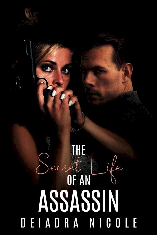  The Secret Life of An Assassin(Kobo/電子書)