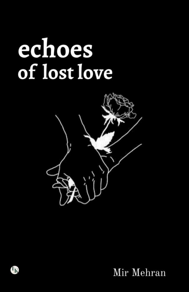  Echoes of Lost Love(Kobo/電子書)