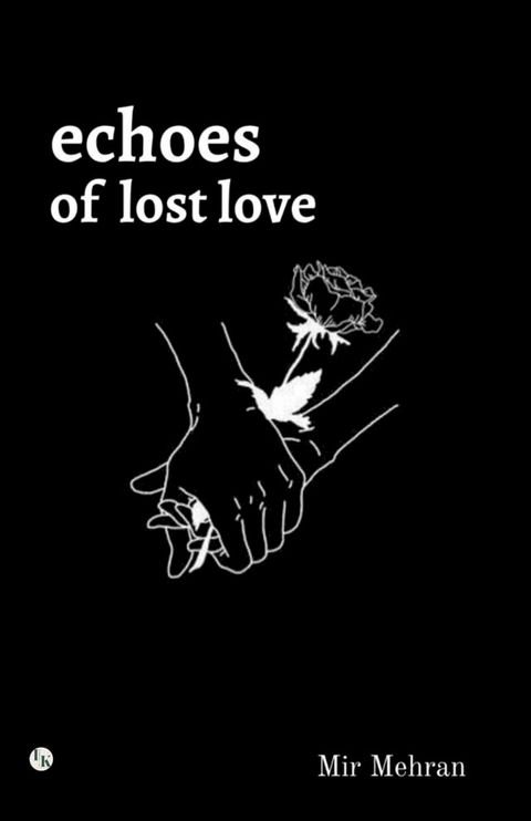 Echoes of Lost Love(Kobo/電子書)