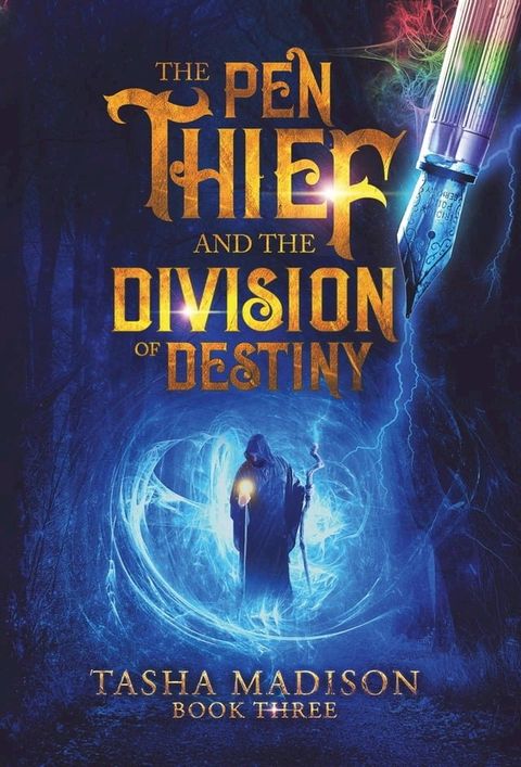 The Pen Thief and the Division of Destiny(Kobo/電子書)