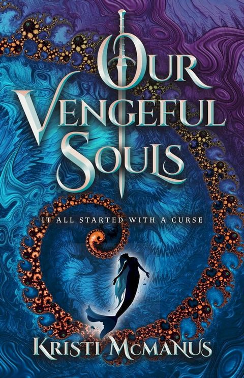 Our Vengeful Souls(Kobo/電子書)