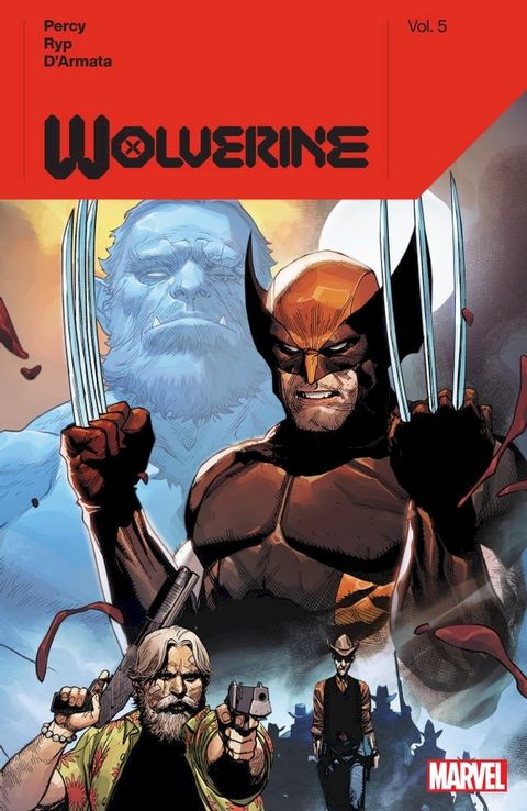 Wolverine By Benjamin Percy Vol. 5(Kobo/電子書)