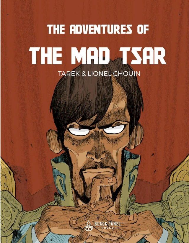  The Adventures of The Mad Tsar(Kobo/電子書)