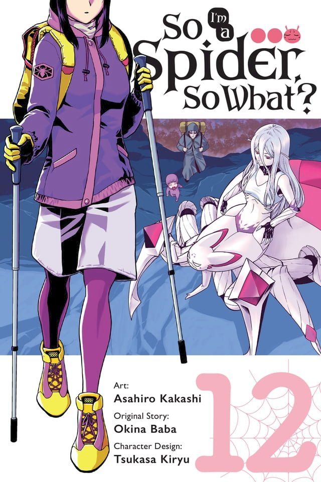  So I'm a Spider, So What?, Vol. 12 (manga)(Kobo/電子書)