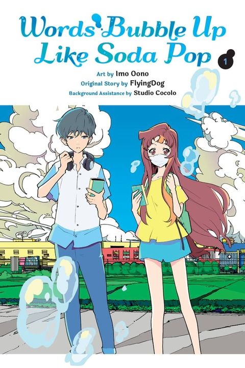 Words Bubble Up Like Soda Pop, Vol. 1 (manga)(Kobo/電子書)