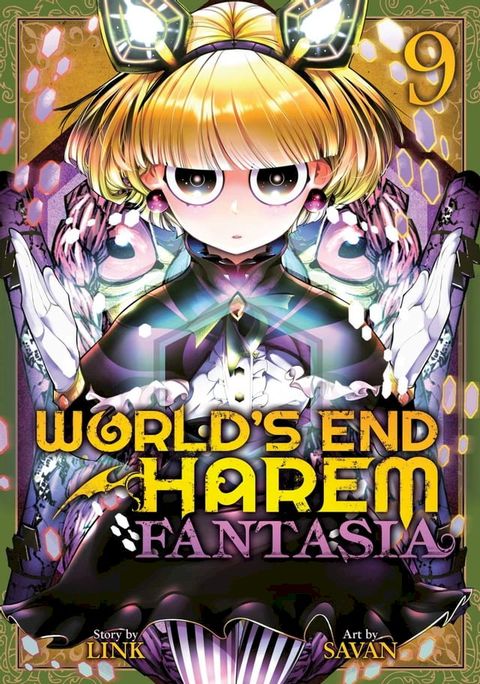 World's End Harem: Fantasia Vol. 9(Kobo/電子書)