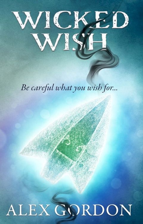 Wicked Wish(Kobo/電子書)