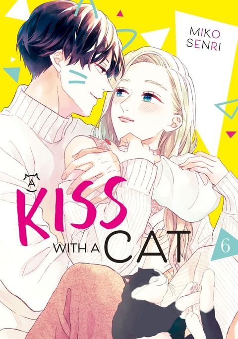 A Kiss with a Cat 6(Kobo/電子書)