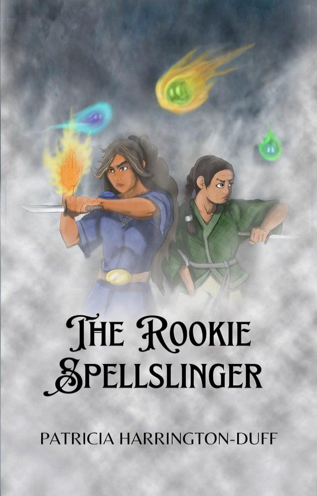  The Rookie Spellslinger(Kobo/電子書)