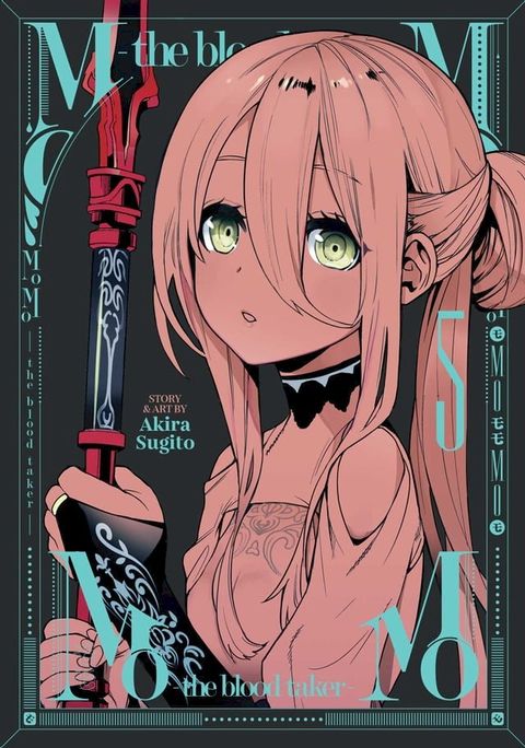 MoMo -the blood taker- Vol. 5(Kobo/電子書)