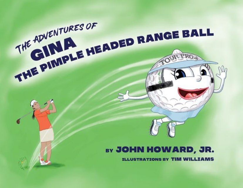  The Adventures of Gina The Pimple Headed Range Ball(Kobo/電子書)