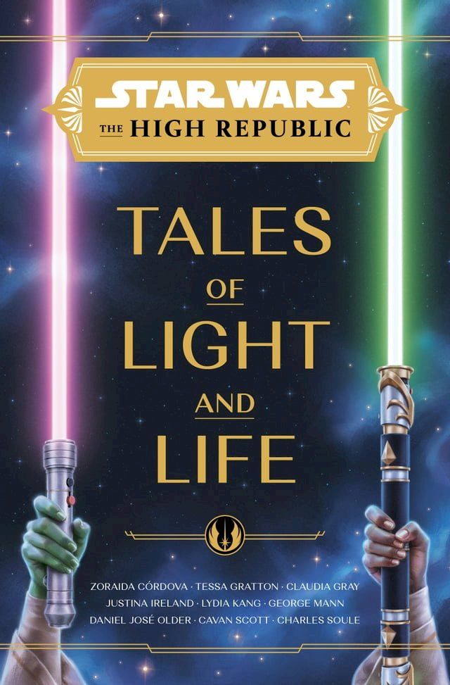  Star Wars: The High Republic: Tales of Light and Life(Kobo/電子書)