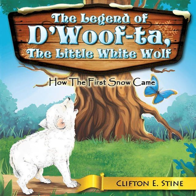  The Legend of d'Woofta, the Little White Wolf(Kobo/電子書)