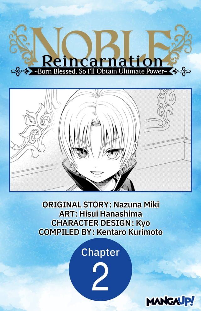  Noble Reincarnation -Born Blessed, So I’ll Obtain Ultimate Power- #002(Kobo/電子書)