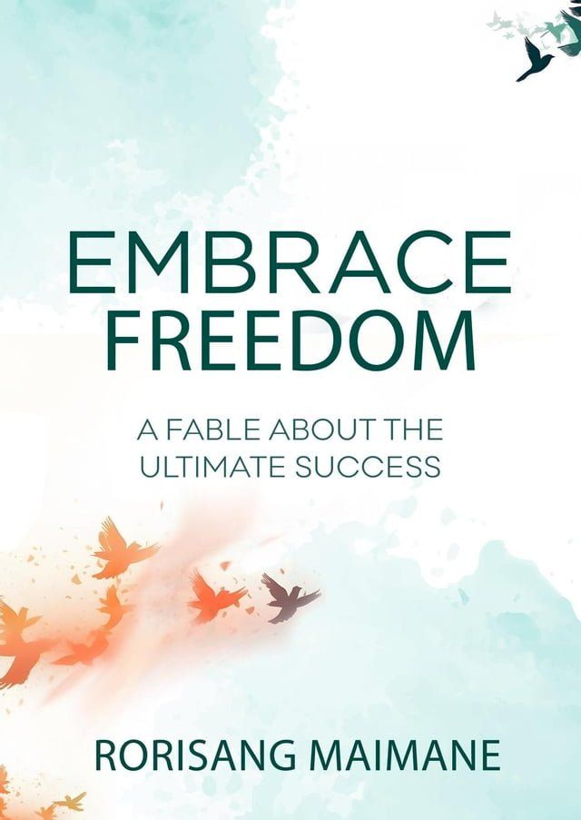  Embrace Freedom(Kobo/電子書)