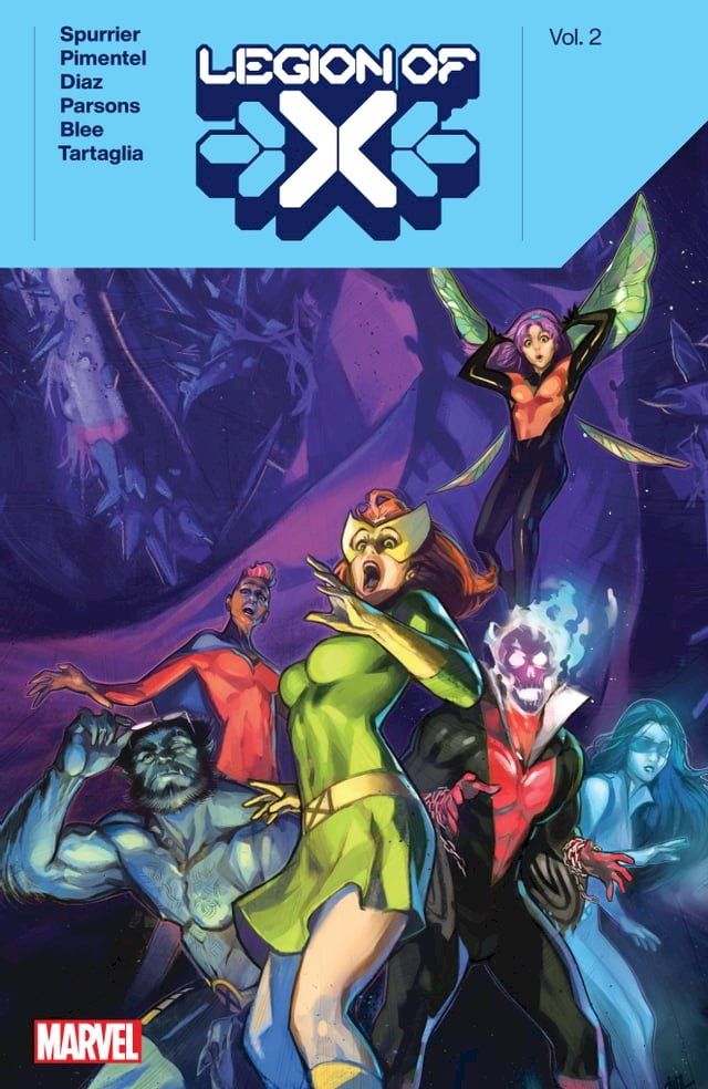  Legion Of X By Si Spurrier Vol. 2(Kobo/電子書)