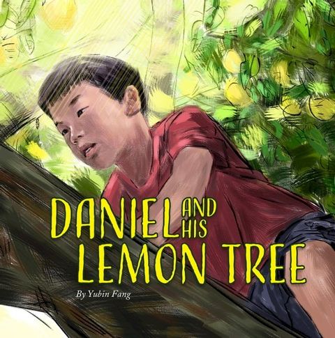 DANIEL AND HIS LEMON TREE(Kobo/電子書)