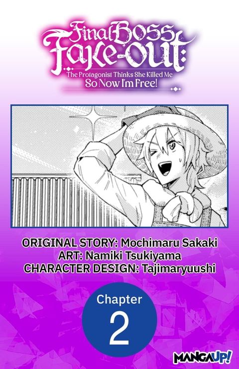Final Boss Fake-out: The Protagonist Thinks She Killed Me So Now I'm Free! #002(Kobo/電子書)