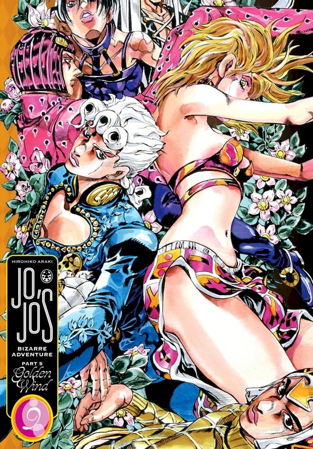  JoJo’s Bizarre Adventure: Part 5--Golden Wind, Vol. 9(Kobo/電子書)