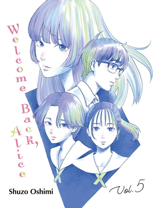  Welcome Back, Alice 5(Kobo/電子書)