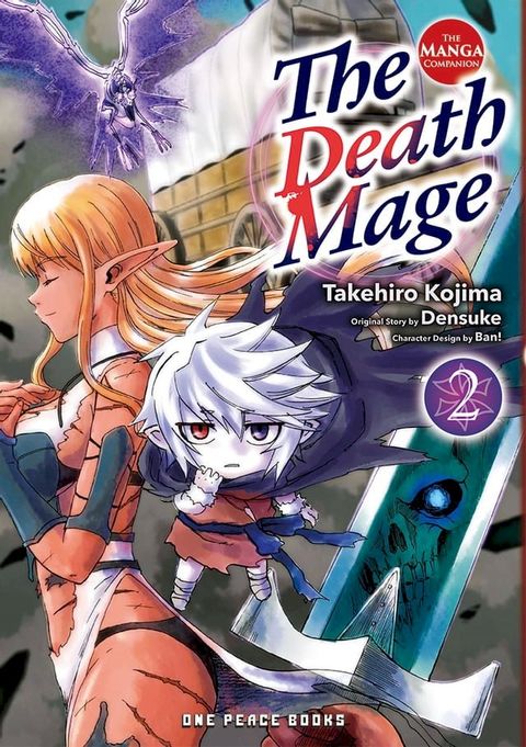 The Death Mage Volume 2(Kobo/電子書)