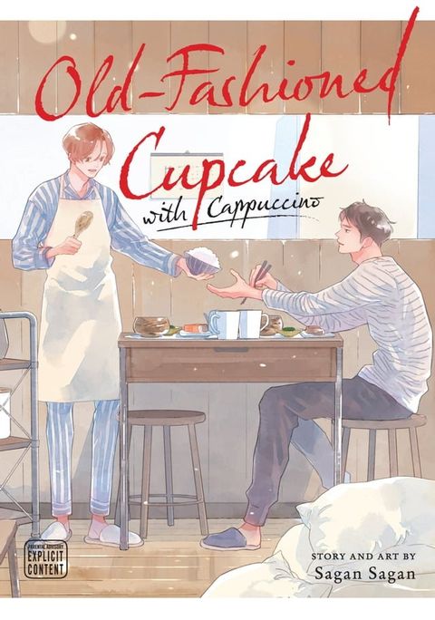 Old-Fashioned Cupcake with Cappuccino (Yaoi Manga)(Kobo/電子書)