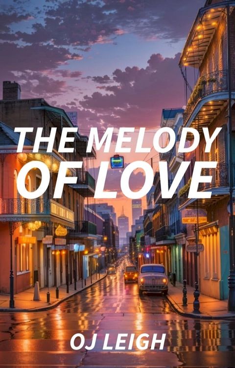 The Melody of Love(Kobo/電子書)