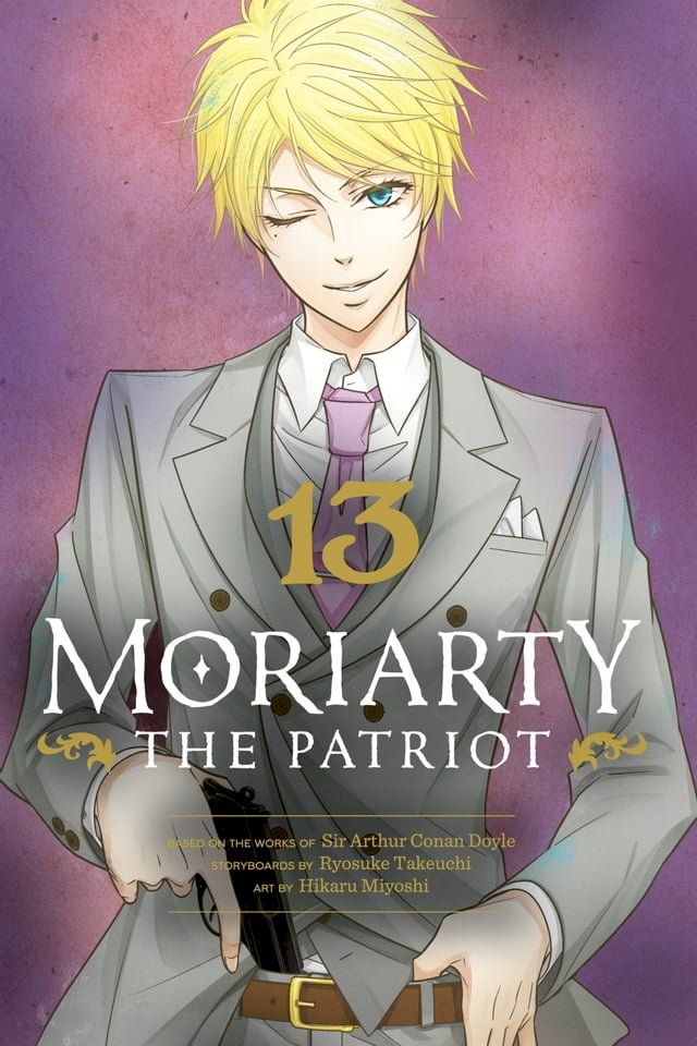  Moriarty the Patriot, Vol. 13(Kobo/電子書)