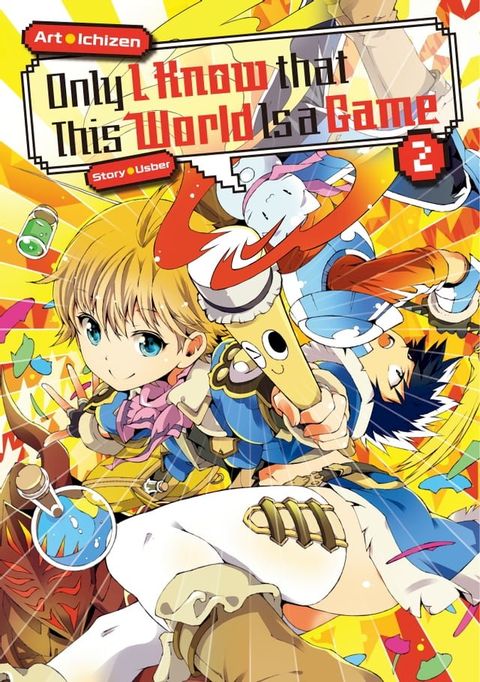 Only I Know that This World Is a Game: Volume 2(Kobo/電子書)