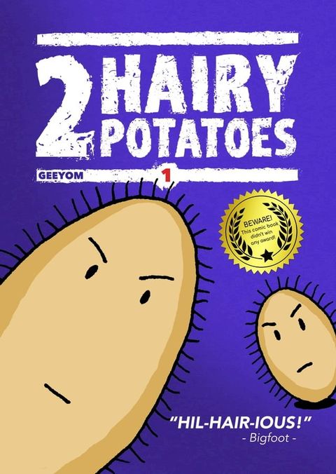 2 HAIRY POTATOES - VOL. 1(Kobo/電子書)