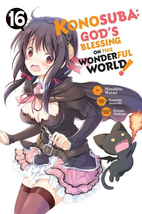 Konosuba: God's Blessing on This Wonderful World!, Vol. 16 (manga)(Kobo/電子書)