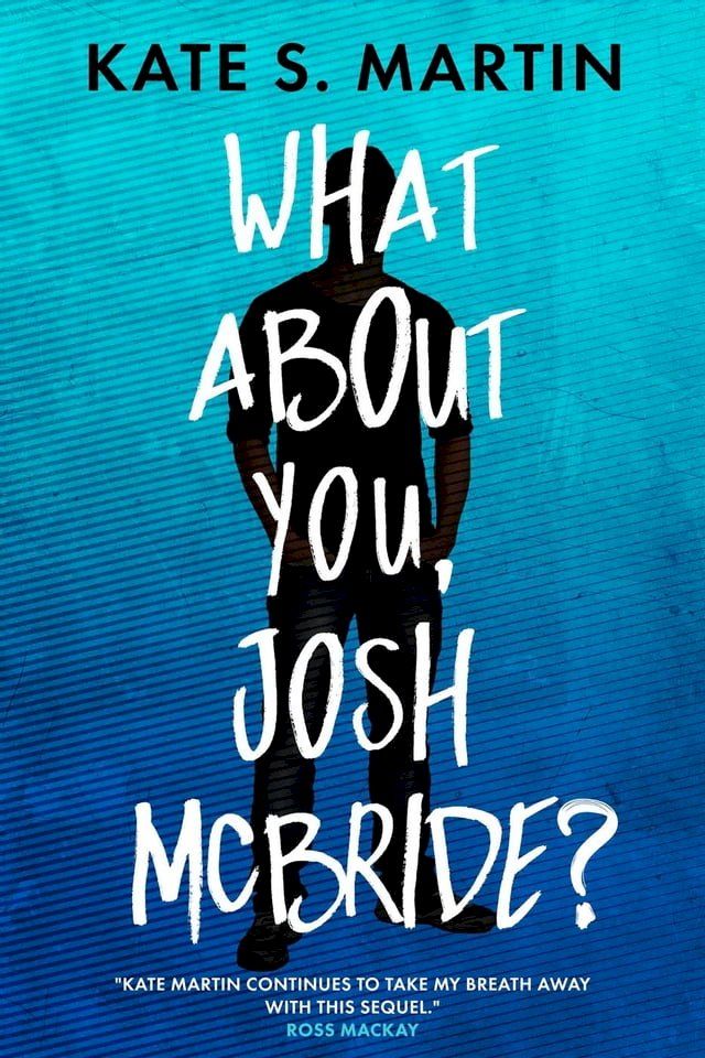  What About You, Josh McBride?(Kobo/電子書)