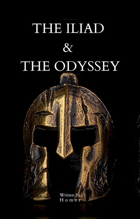 The Iliad & The Odyssey(Kobo/電子書)