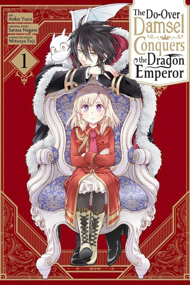  The Do-Over Damsel Conquers the Dragon Emperor, Vol. 1 (manga)(Kobo/電子書)