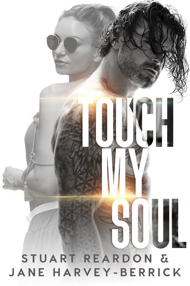  Touch My Soul(Kobo/電子書)