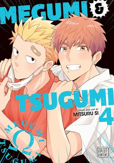 Megumi & Tsugumi, Vol. 4 (Yaoi Manga)(Kobo/電子書)