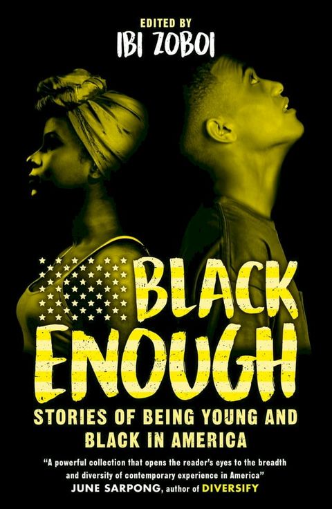 Black Enough: Stories of Being Young & Black in America(Kobo/電子書)