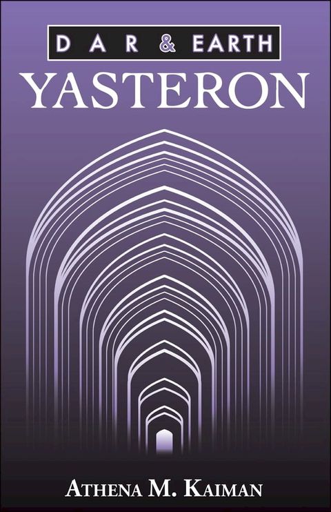 DAR & Earth: Yasteron(Kobo/電子書)