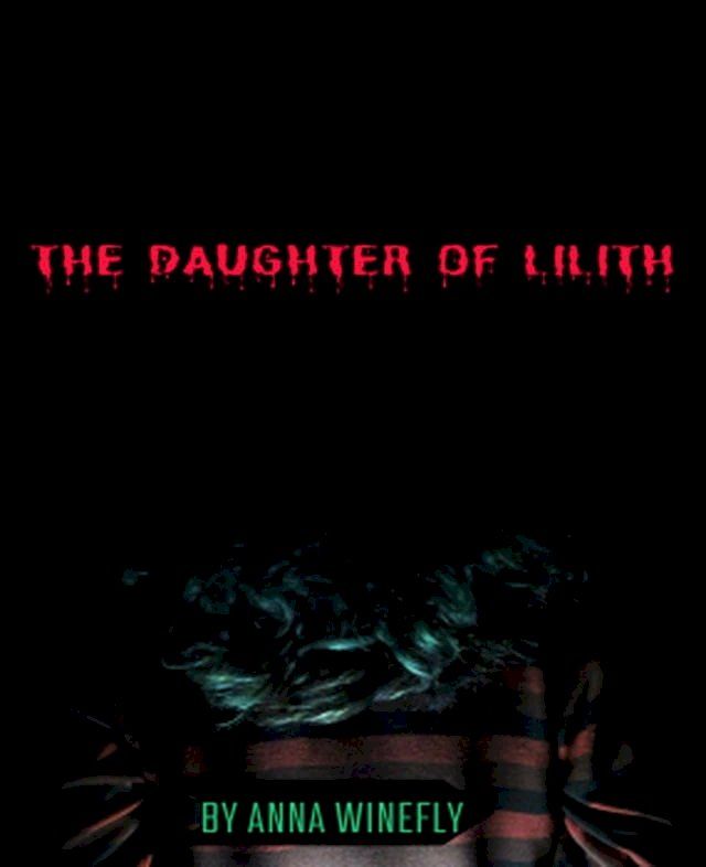  The Daughter of Lilith(Kobo/電子書)