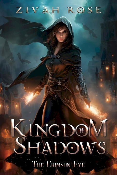 Kingdom of Shadows: The Crimson Eye(Kobo/電子書)