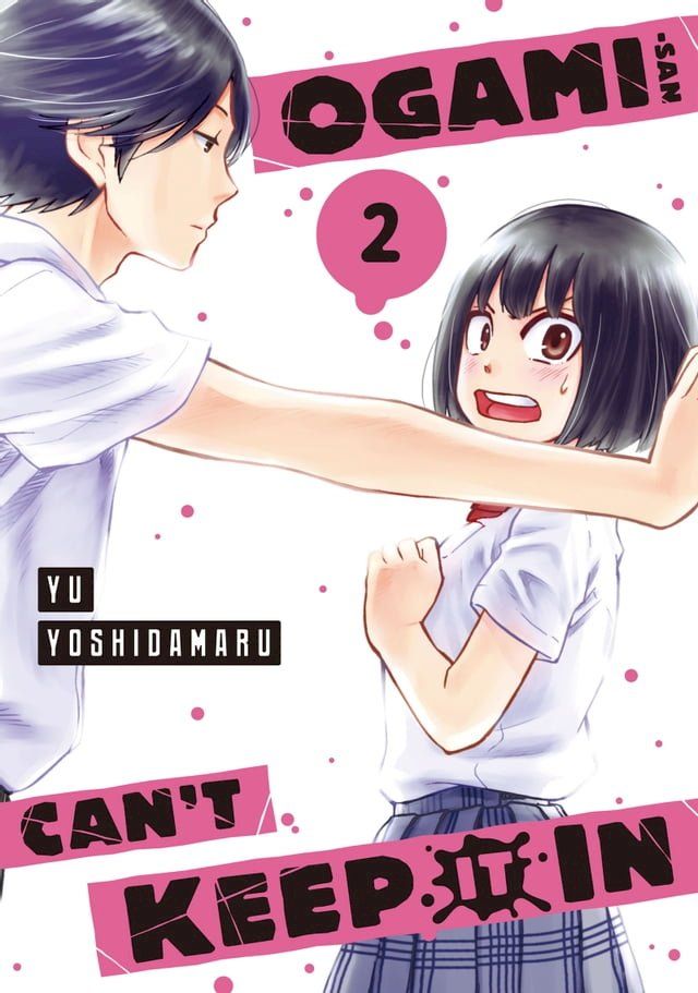  Ogami-san Can't Keep It In 2(Kobo/電子書)