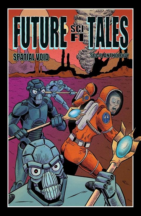 Future Sci-Fi Tales: Spatial Void(Kobo/電子書)